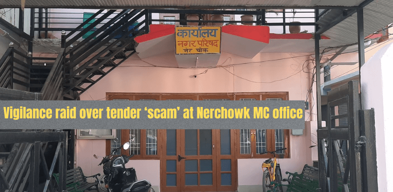 Vigilance seizes record at Nerchowk Municipal Council office over tender ‘scam’