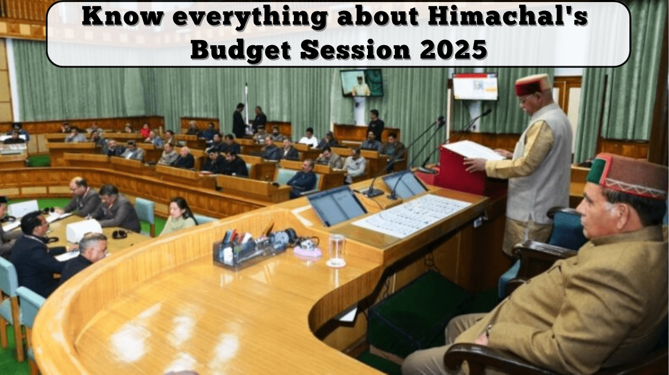 Know everything about Himachal's Budget Session 2025