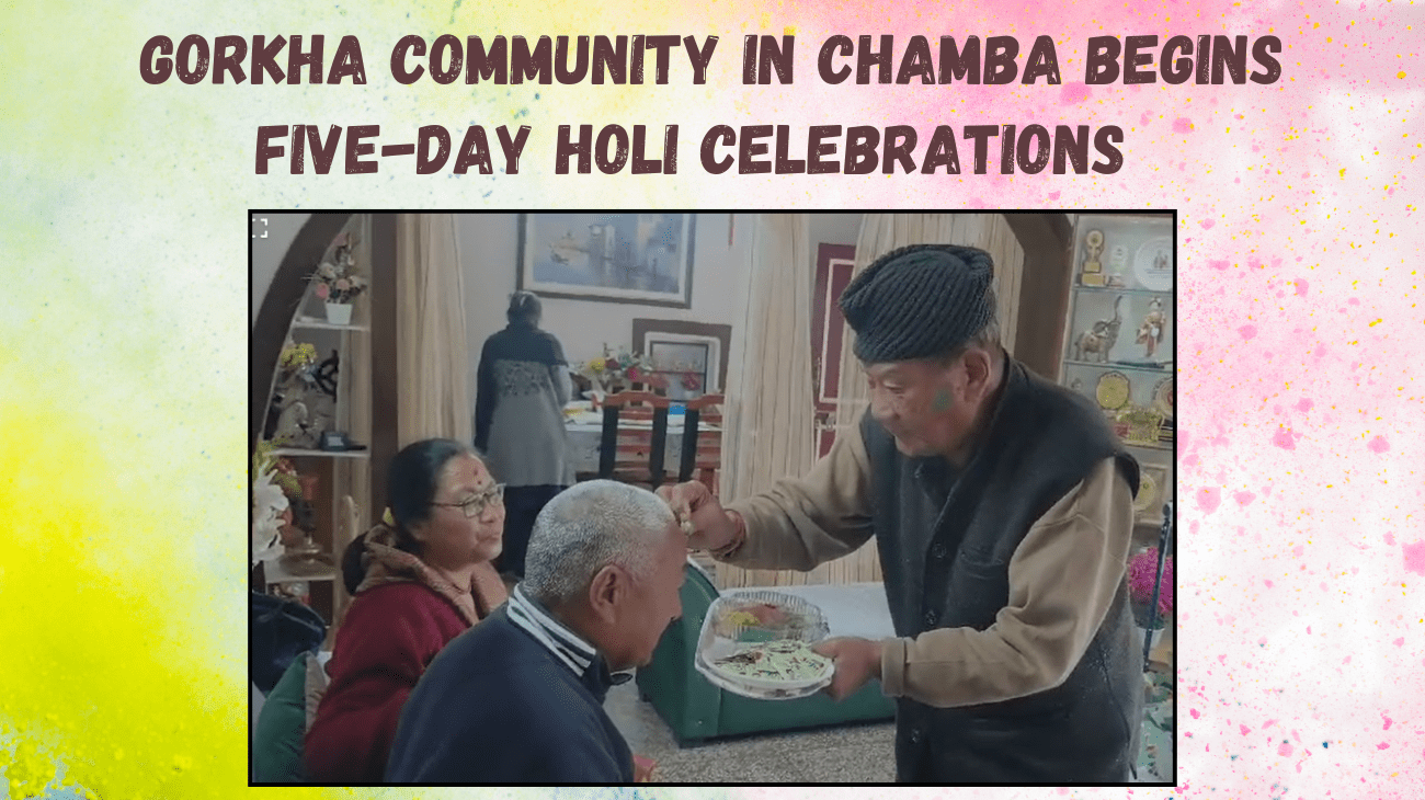 Gorkha Community in Chamba Begins Five-Day Holi Celebrations