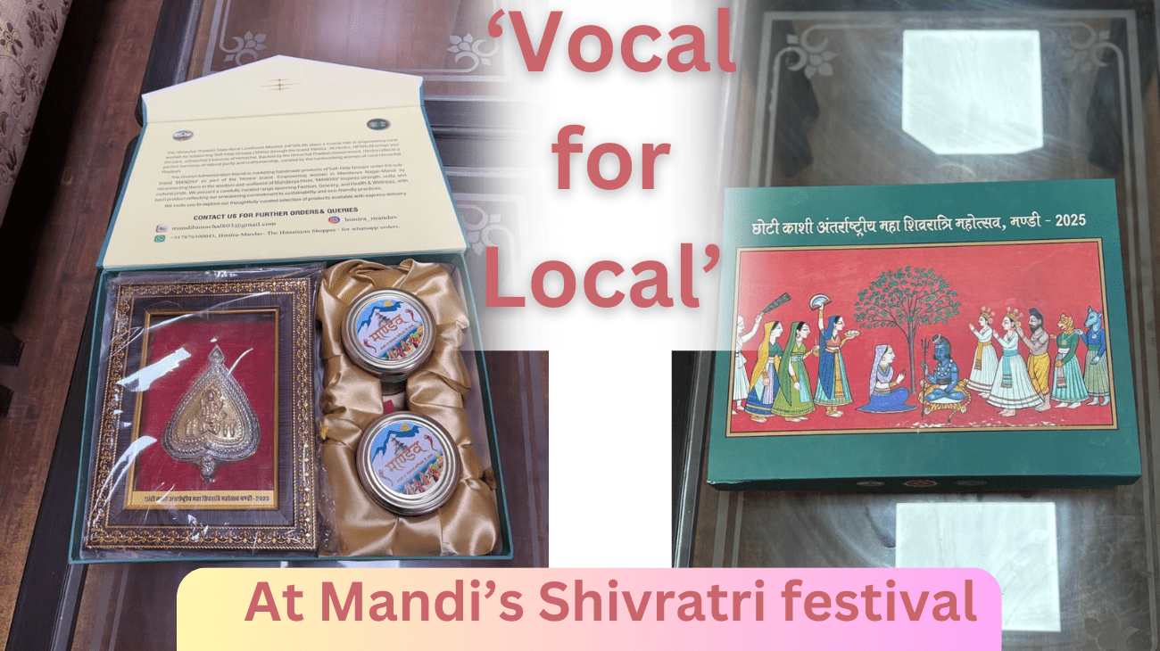 At Mandi’s Shivratri festival, district admn’s 5 ‘Vocal for Local’ initiatives on display