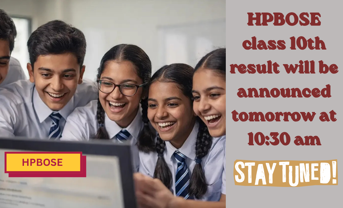 HPBOSE Class 10 Results to Be Declared Tomorrow at 10:30 AM