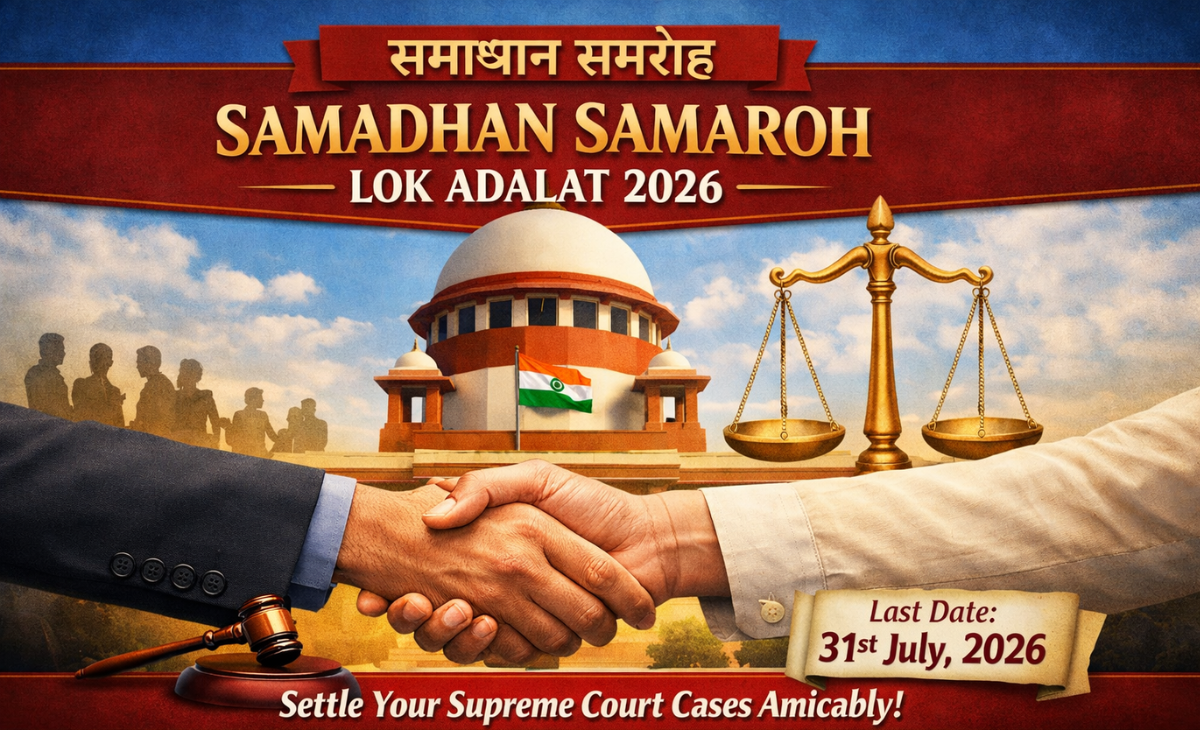 Deadline Extended for Supreme Court Case Settlements under Samadhan Samaroh 2026